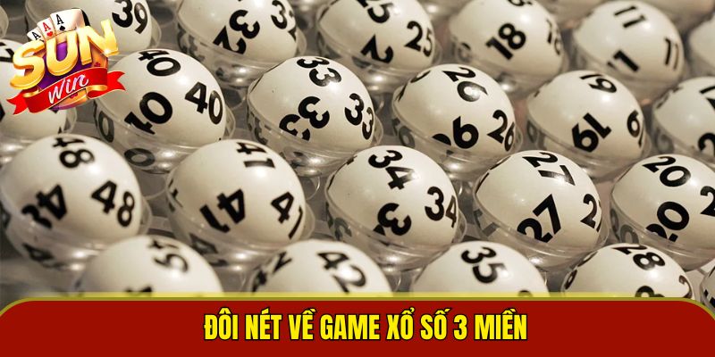 Đôi nét về game xổ số 3 miền
