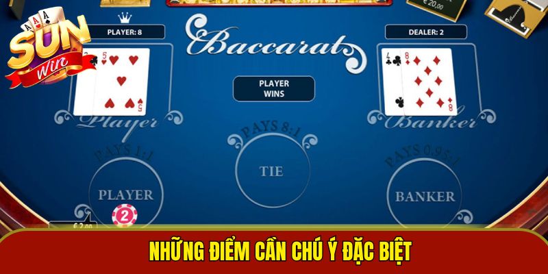Những điểm cần chú ý đặc biệt
